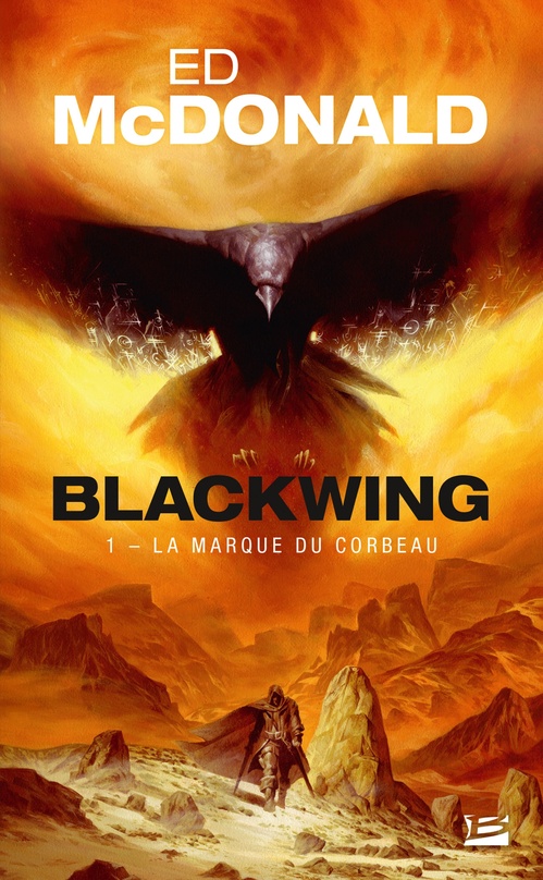 Couverture ebook de Blackwing, T1 : La Marque du corbeau (Prix Hellfest Inferno 2019), de Ed Mcdonald