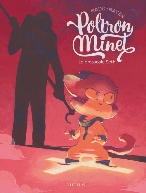 ebook cover of Poltron Minet  - Tome 2 - Le protocole Seth, by Cédric Mayen