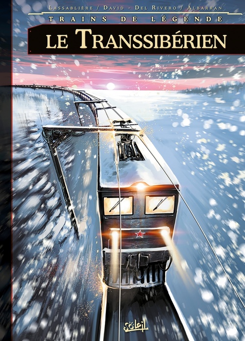 ebook cover of Trains de légende T03 - Transibérien, by Grégory Lassablière