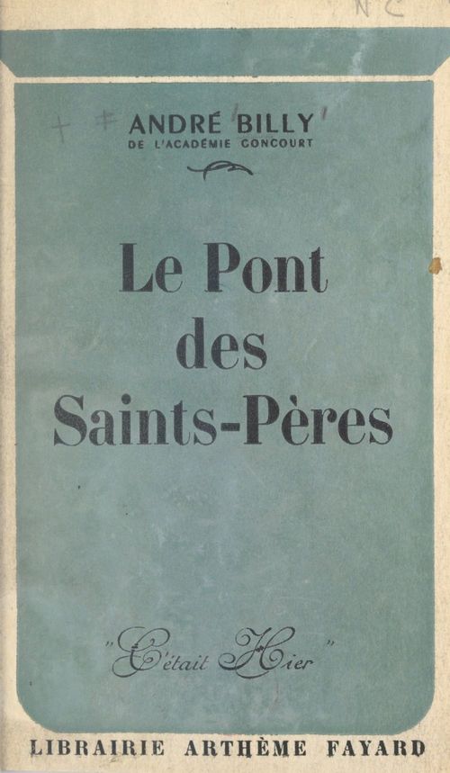ebook cover of Le pont des Saints-Pères, by Andre Billy