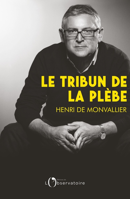 ebook cover of Le tribun de la plèbe, by Henri de Monvallier