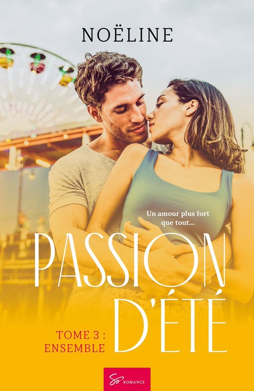 ebook cover of Passion d'été - Ensemble, by Noëline