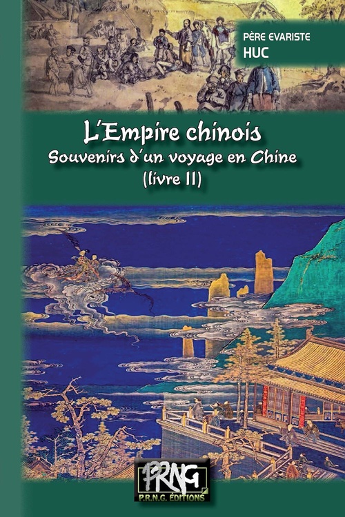 ebook cover of L'Empire chinois (livre 2) - Souvenirs d'un voyage en Chine, by Evariste-régis Huc