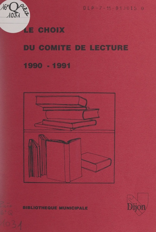 ebook cover of Le choix du comité de lecture : 1990-1991, by Bibliotheque Municipale