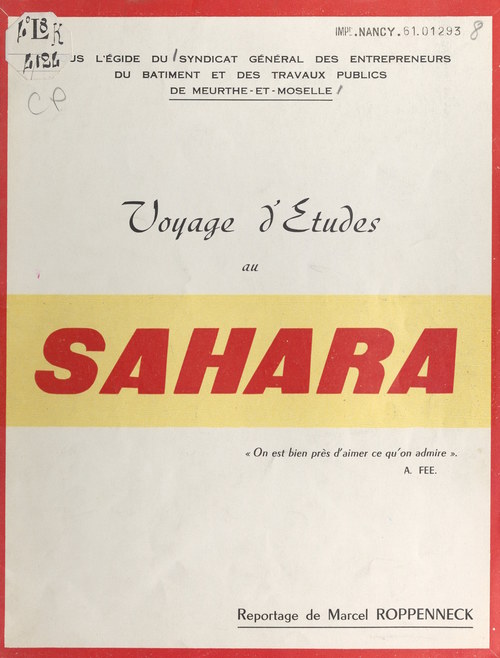 Couverture ebook de Voyage d'études au Sahara, de Marcel Roppenneck, Syndicat General Des Entrepreneurs Du Ba