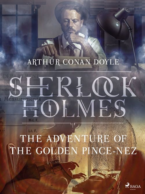 Couverture ebook de The Adventure of the Golden Pince-Nez, de Arthur Conan Doyle