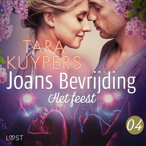 Couverture audiobook de Joans bevrijding 4: Het feest, de Tara Kuypers