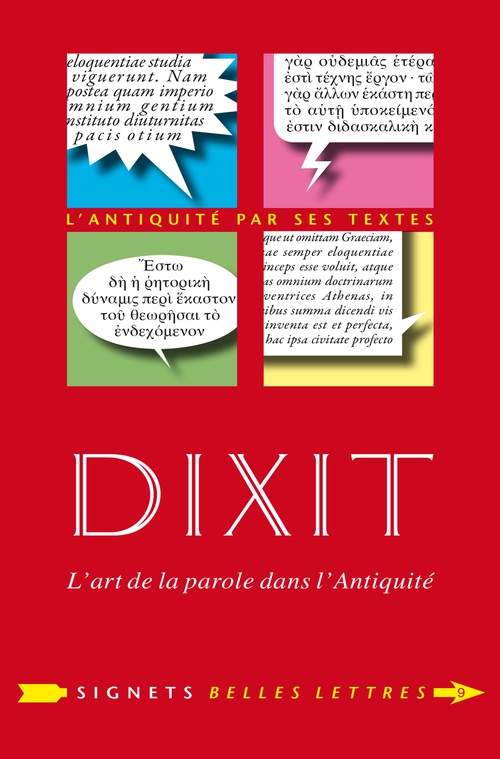 ebook cover of Dixit. L'art de la parole dans l'Antiquité, by Aurélien Berra, Pierre Chiron, Jean-pierre de Giorgio, Sophie Malick-Prunier