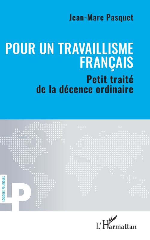 ebook cover of Pour un travaillisme français, by Jean-Marc Pasquet