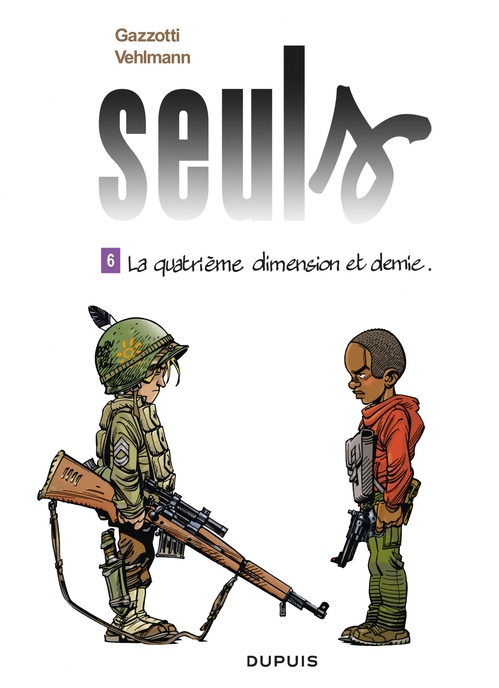 Couverture ebook de Seuls - Tome 6 - La quatrième dimension et demie, de Fabien Vehlmann, Bruno Gazzotti