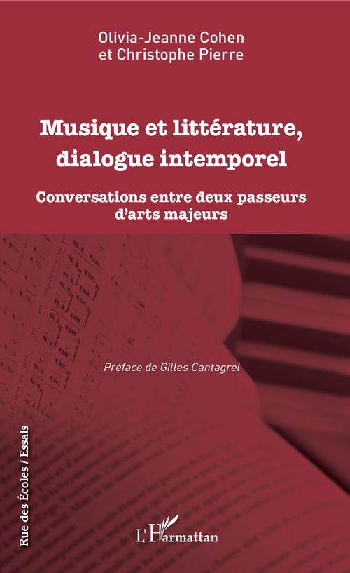 Couverture ebook de Musique et littérature, dialogue intemporel, de Olivia Jeanne Cohen, Christophe Pierre