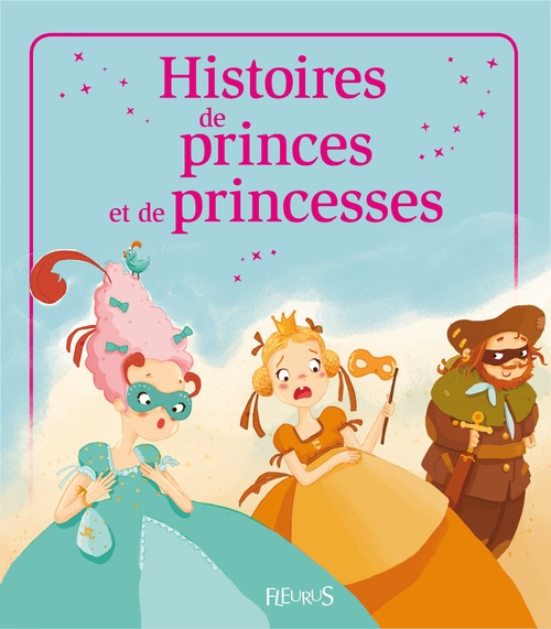 Couverture ebook de Histoires de princes et princesses, de Anne Gravier, Charlotte Grossetete, Eleonore Cannone, Elisabeth Gausseron, Emmanuelle Lepetit, NAT, Sophie De Mullenheim