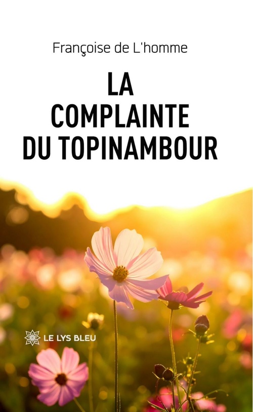 Couverture ebook de La complainte du topinambour, de De L'Homme Francoise