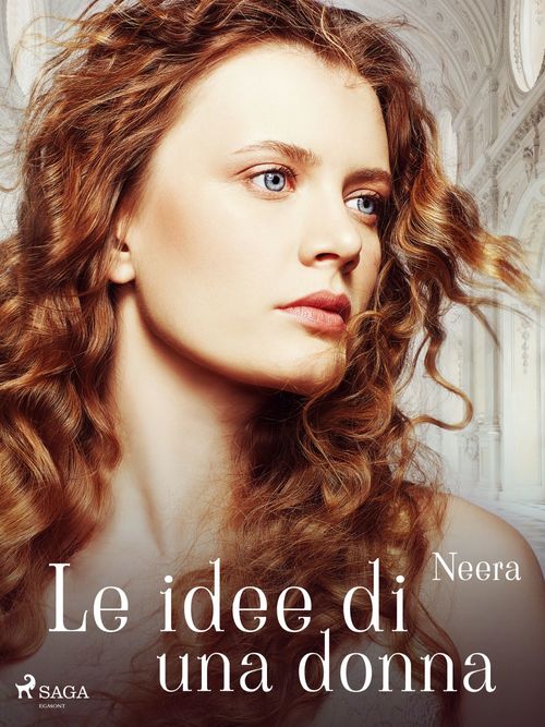 Couverture ebook de Le idee di una donna, de Anna Zuccari