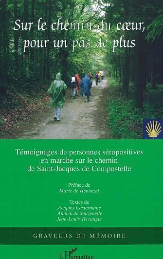 ebook cover of Sur le chemin du coeur, pour un pas de plus, by Jacques Castermane, Annick de Souzenelle, Jean-louis Terrangle