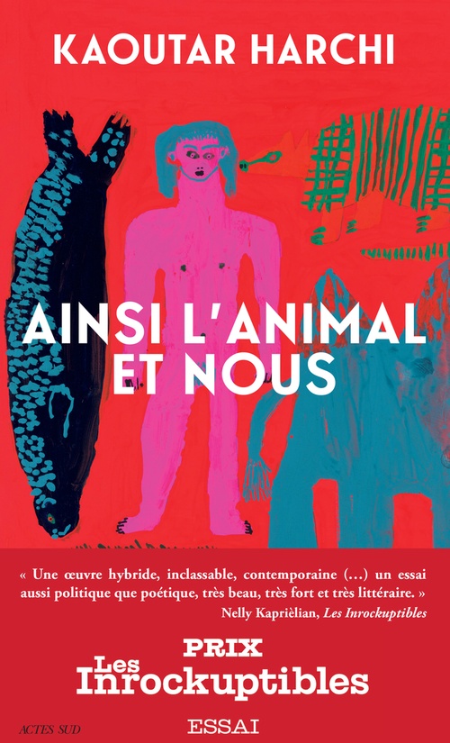 ebook cover of Ainsi l'Animal et nous, by Kaoutar Harchi
