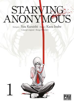 ebook cover of Starving Anonymous T01, by Yû Kuraishi, Kazu Inabe
