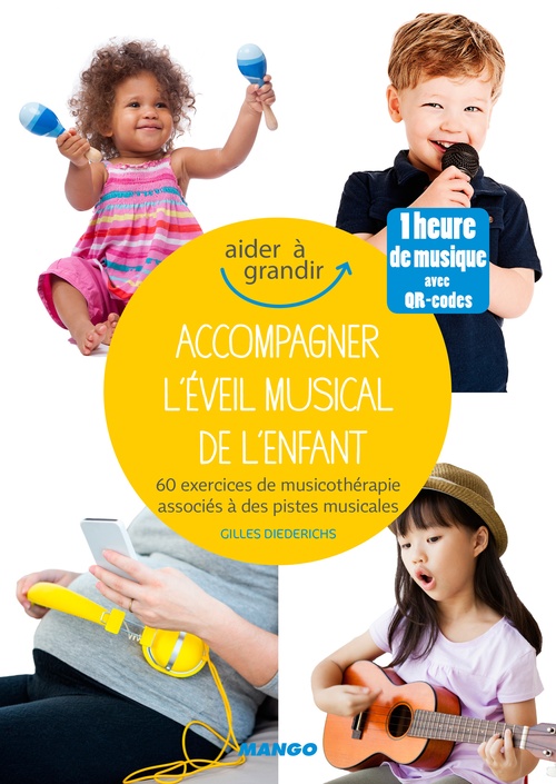 ebook cover of Accompagner l'éveil musical de l'enfant, by Gilles Diederichs