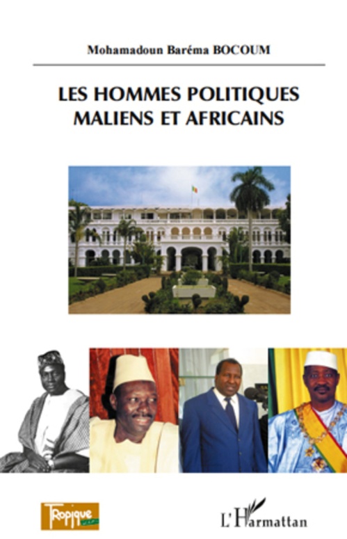 ebook cover of Les hommes politiques maliens et africains, by Mahamadoun baréma Bocoum