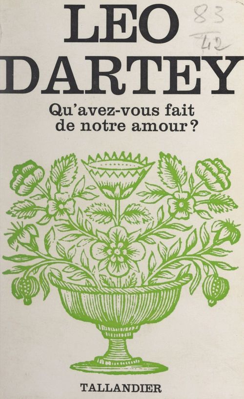 ebook cover of Qu'avez-vous fait de notre amour ?, by Leo Dartey