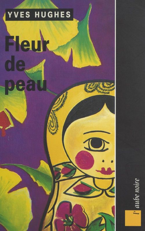 ebook cover of Fleur de peau, by Yves Hughes