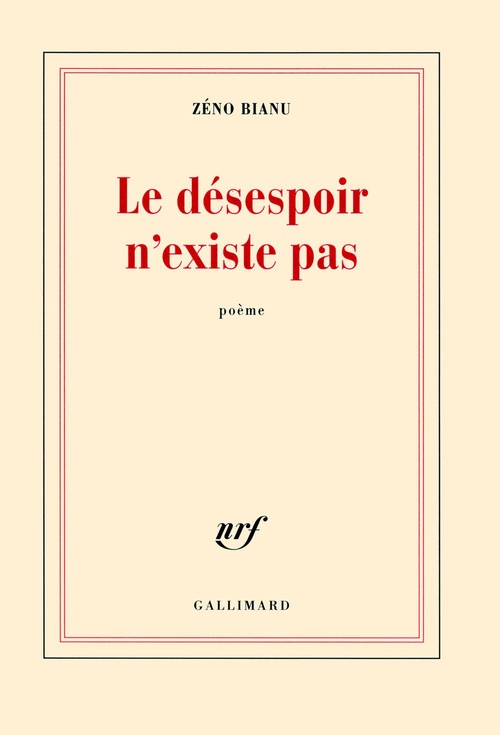 ebook cover of Le désespoir n'existe pas, by Zéno Bianu