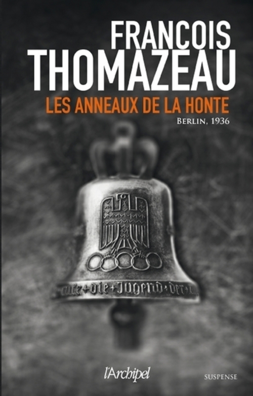 ebook cover of Les anneaux de la honte, by François Thomazeau