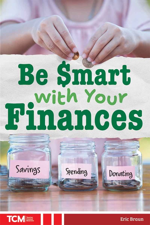 ebook cover of Be Smart with Your Finances, by Eric Braun