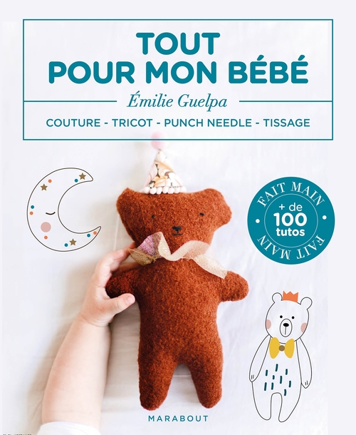 ebook cover of Tout pour mon bébé, by Émilie Guelpa