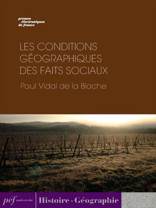 ebook cover of Les conditions géographiques des faits sociaux, by Paul Vidal Vidal De La Blache