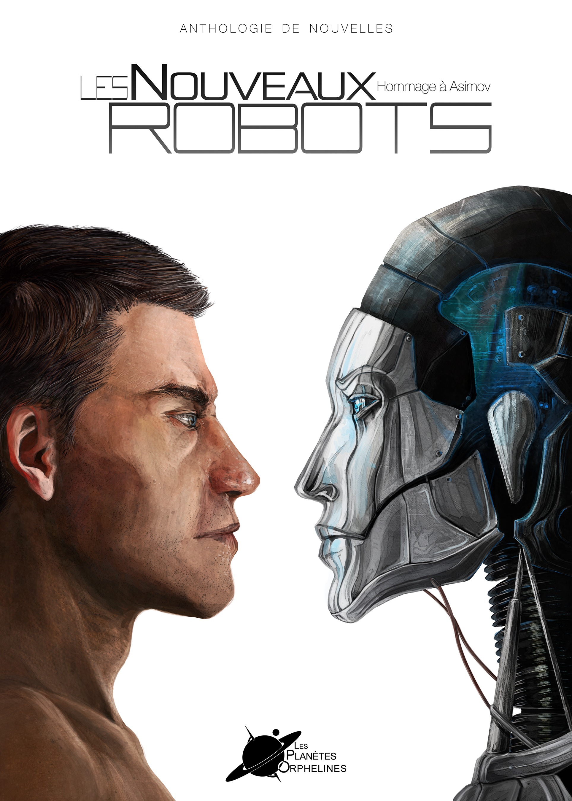 ebook cover of Les Nouveaux Robots, by Alain Rozenbaum, Benedicte Coudiere, Chris Giot, Edouard Seibel, Jean-Jacques Jouannais, Lionel Belin, S, Patrice Sopel
