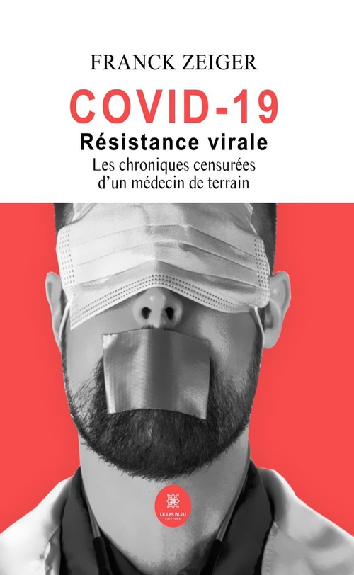 ebook cover of Covid 19 : résistance virale, by Franck Zeiger