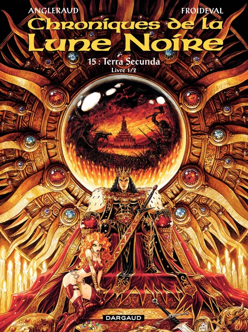 ebook cover of Les Chroniques de la Lune Noire - Tome 15 - Terra secunda - Livre 1/2, by François Froideval, Fabrice Angleraud