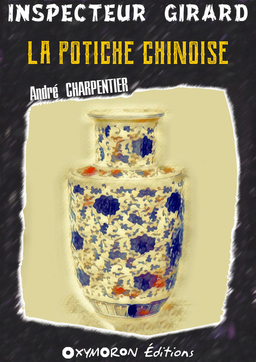 ebook cover of La potiche chinoise, by André Charpentier