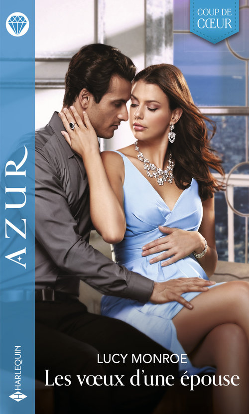 Couverture ebook de Les voeux d'une épouse, de Lucy Monroe