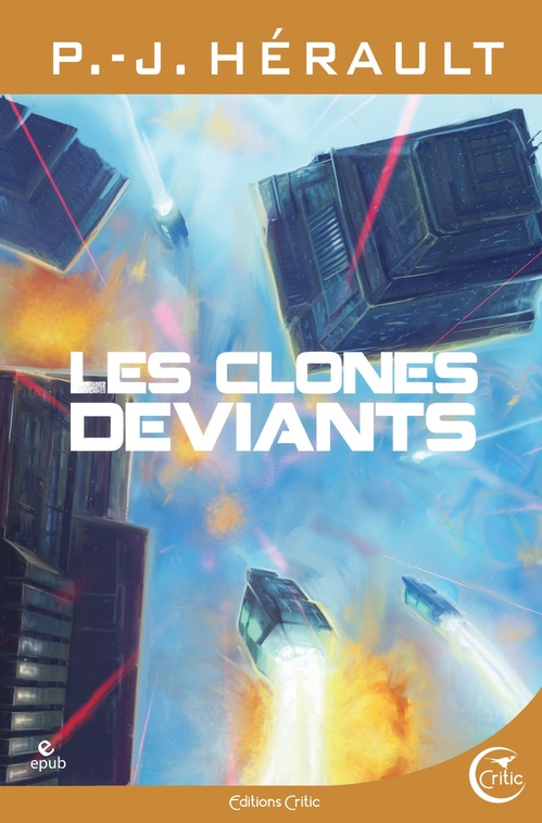 ebook cover of Les clones déviants, by P.-J. Hérault