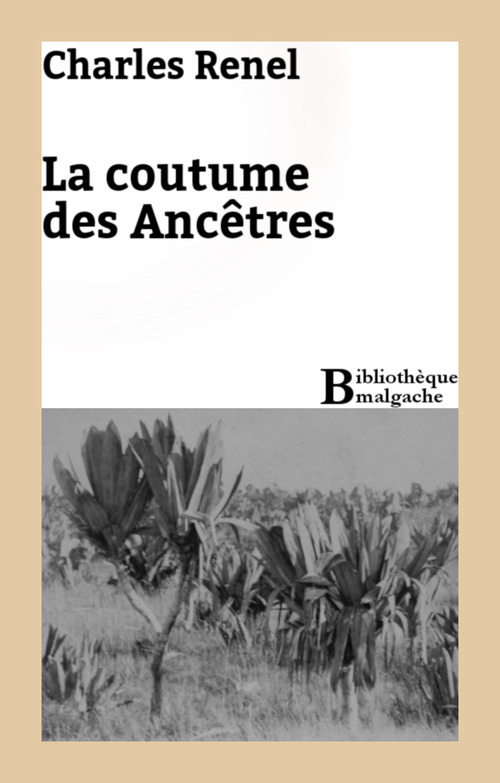 ebook cover of La coutume des Ancêtres, by Charles Renel