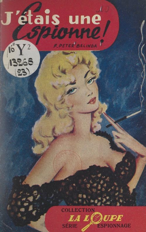 Couverture ebook de J'étais une espionne !, de Frank Peter Belinda
