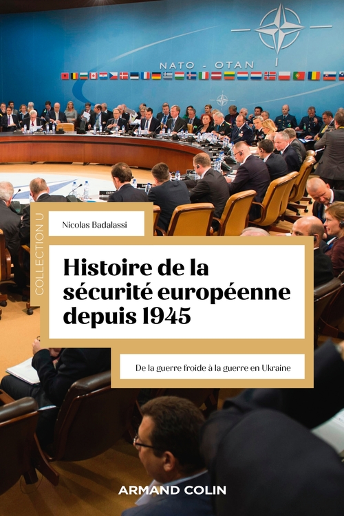 ebook cover of Histoire de la sécurité européenne depuis 1945, by Nicolas Badalassi