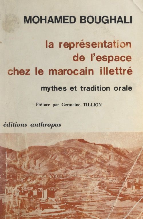 Couverture ebook de La représentation de l'espace chez le Marocain illettré, de Mohamed Boughali