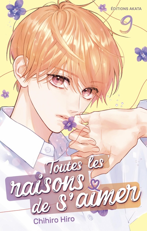 ebook cover of Toutes les raisons de s'aimer - Tome 9, by Chihiro Hiro, Mathilde Vaillant
