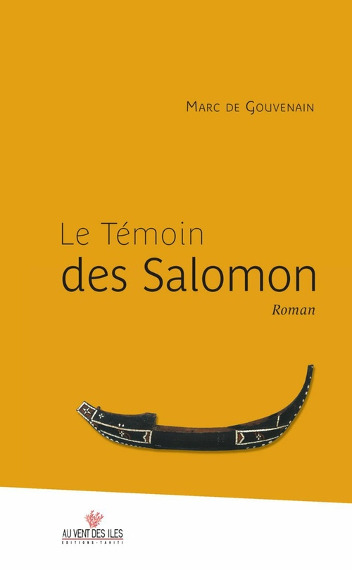 Couverture ebook de Le témoin des Salomon, de Marc de Gouvenain