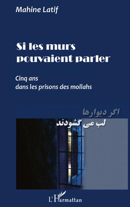 Couverture ebook de Si les murs pouvaient parler, de Mahine Latif