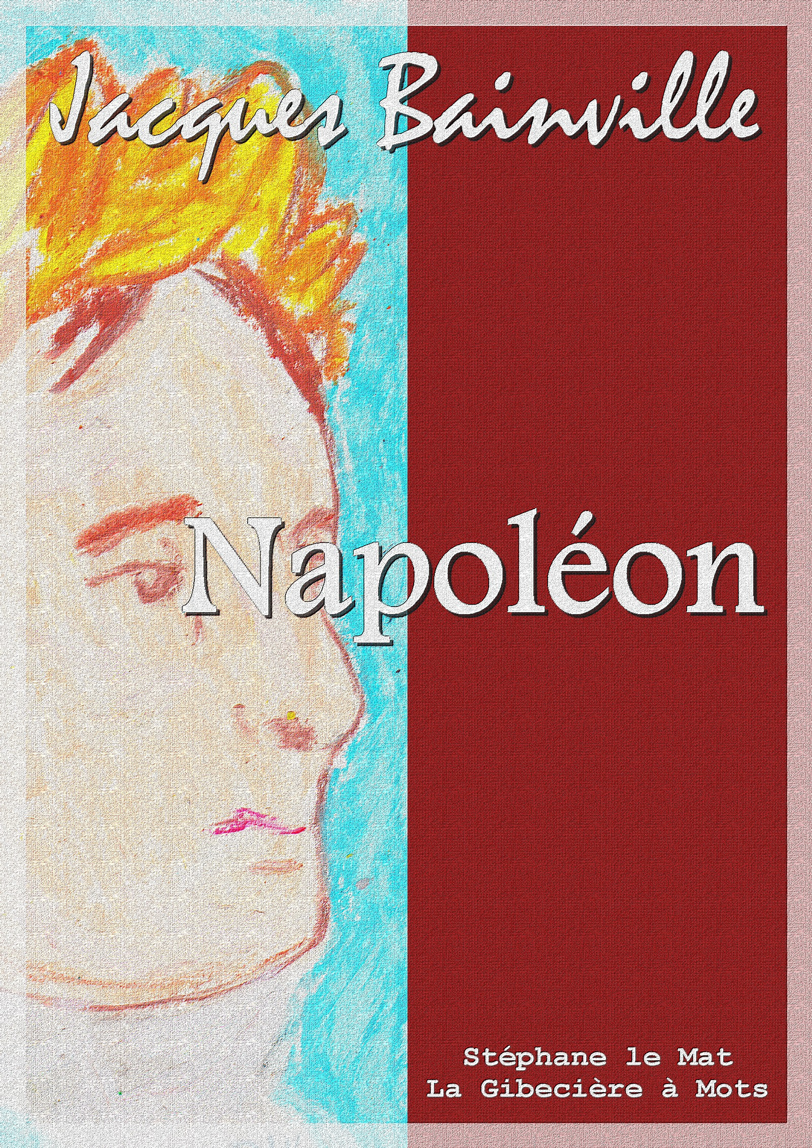 Couverture ebook de Napoléon, de Jacques Bainville