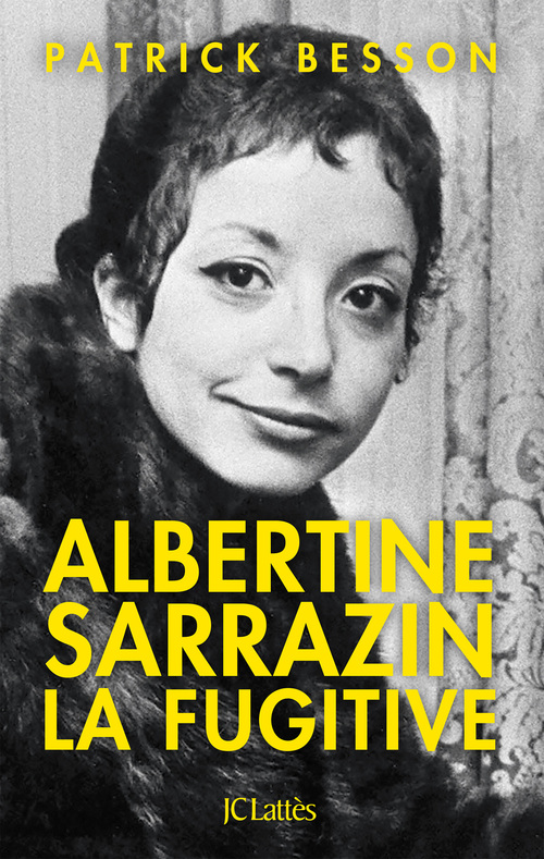 ebook cover of Albertine Sarrazin, la fugitive, by Patrick Besson