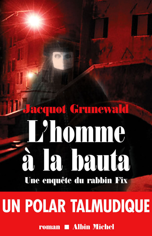 ebook cover of L'Homme à la bauta, by Jacquot Grunewald