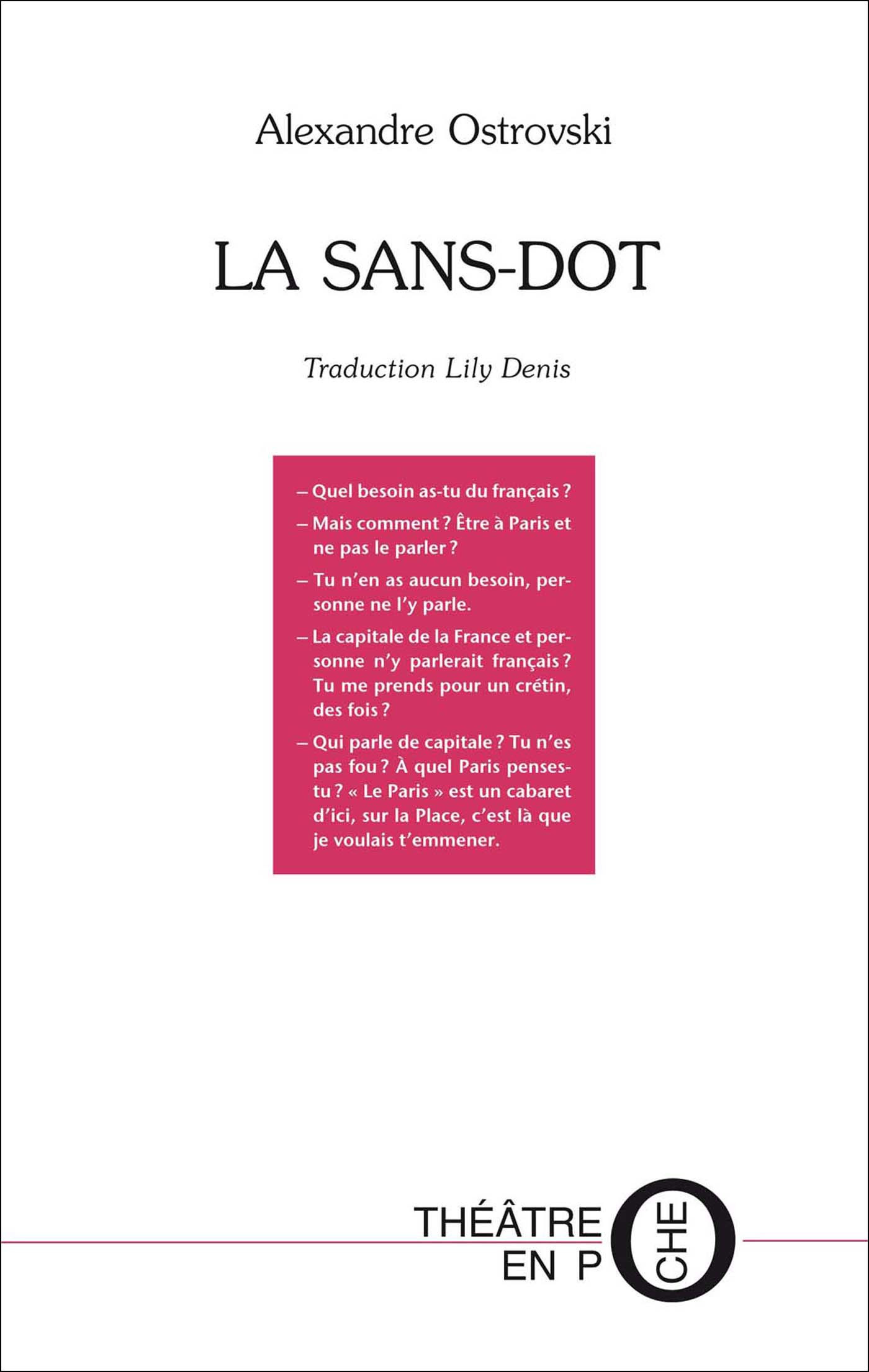 Couverture ebook de La Sans-Dot, de Alexandre Ostrovski, Lily Denis