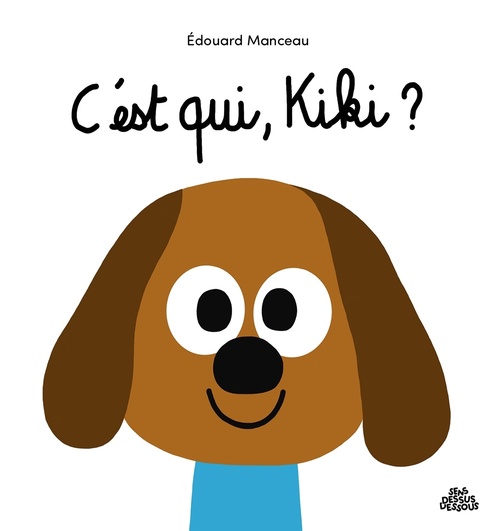 Couverture ebook de C'est qui, Kiki ?, de Édouard Manceau