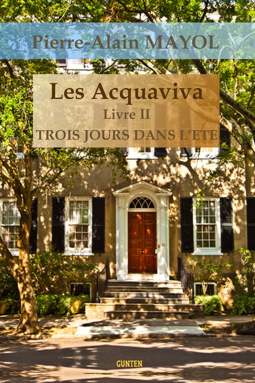 ebook cover of Les Acquaviva - Livre II, by Pierre-alain Mayol