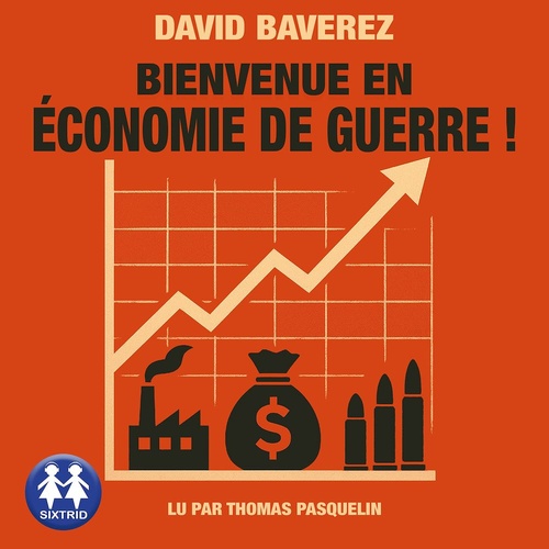 audiobook cover of Bienvenue en économie de guerre !, by David Baverez